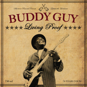 Buddy Guy – Living  Proof (CD) 2010 Avrupa