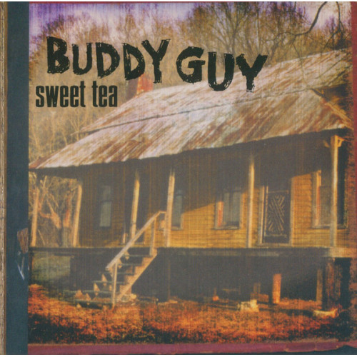 Buddy Guy – Sweet Tea (CD) 2018 Avrupa