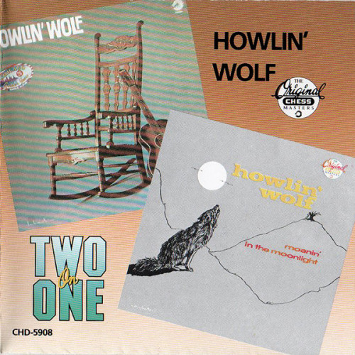 Howlin' Wolf – Howlin' Wolf / Moanin' In The Moonlight (CD) Dönem Amerika Baskı