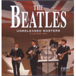 The Beatles – Unreleased Masters (4 x CD, Compilation) 2016 Europe