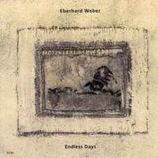 Eberhard Weber – Endless Days (CD)