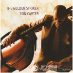 Ron Carter - The Golden Strike (CD) 2003 Avrupa Baskı