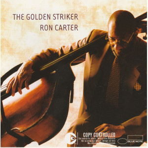 Ron Carter - The Golden Strike (CD) 2003 Avrupa Baskı