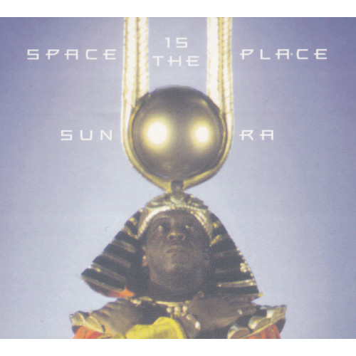 Sun Ra - Space Is The Place (CD)