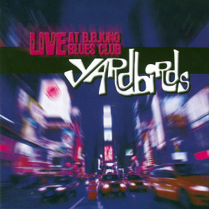 Yardbirds – Live At B.B.King Blues Club (CD) 2012 USA, SIFIR