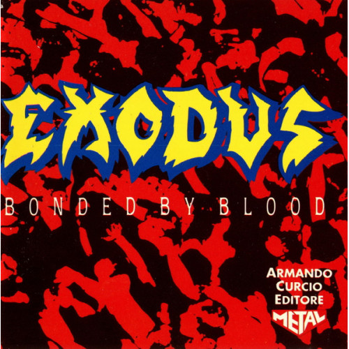 Exodus  – Bonded By Blood (CD)