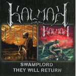 Kalmah - Swamplord / They Will Return (2 CD)