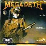 Megadeth – So Far, So Good... So What! (CD) 2004 Europe, SIFIR