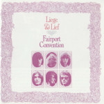 Fairport Convention – Liege & Lief (CD)