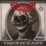 The Damned Things – Ironiclast (CD) 2010 Europe