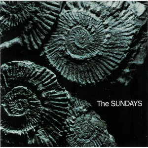 The Sundays – Reading, Writing And Arithmetic