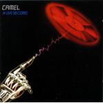 Camel – A Live Record (2 X CD) 2002 UK & Europe, SIFIR