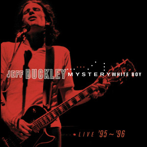 Jeff Buckley – Mystery White Boy (Live '95 ~ '96) (CD) 2020 Hollanda, SIFIR