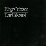 King Crimson – Earthbound (CD, HDCD) 2004 Europe, SIFIR