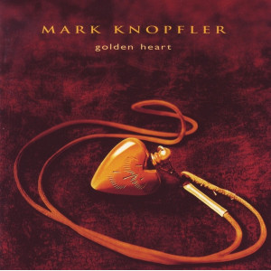 Mark Knopfler – Golden Heart (CD)