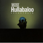 Muse – Hullabaloo Soundtrack (2 x CD) 2006 Europe