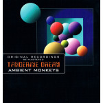 Tangerine Dream – Ambient Monkeys (CD) 2009 Germany, SIFIR