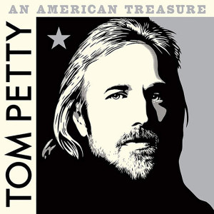Tom Petty – An American Treasure Tom Petty – An American Treasure