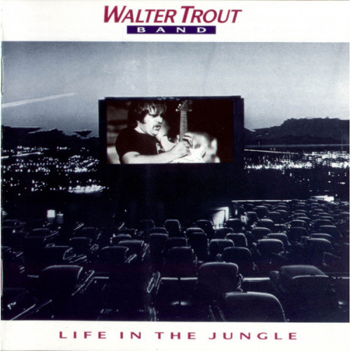 Walter Trout Band – Life In The Jungle (CD) Netherlands 1990 SIFIR