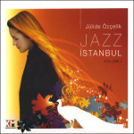 Jülide Özçelik - Jazz Istanbul 1 (CD)