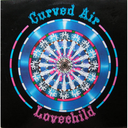 Curved Air – Lovechild