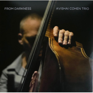 Avishai Cohen Trio – From Darkness (LP) 2015 Avrupa, SIFIR