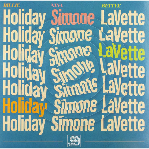 Billie Holiday, Nina Simone, Bettye Lavette – Original Grooves (Sıfır) US 2020 LP