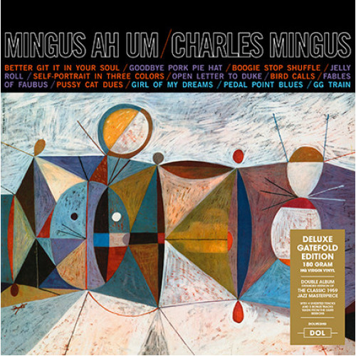 Charles Mingus – Mingus Ah Um (Sıfır) 2017 Deluxe Edition 2xLP