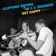 Clifford Brown & J.J. Johnson – Get Happy (Sıfır) 2019 LP