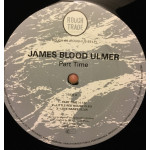 James Blood Ulmer ‎– Part Time (Plak) UK 1984 Ingiliz Baskı