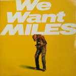 Miles Davis – We Want Miles (2 X LP) 1982 Europe