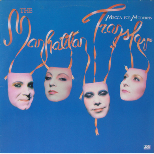The Manhattan Transfer – Mecca For Moderns (LP) 1981 Europe