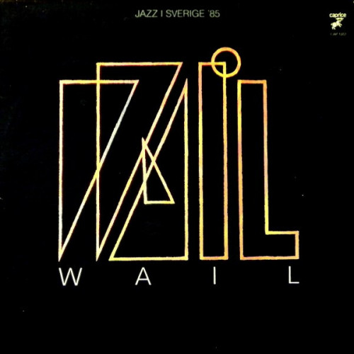 Wail – Wail (LP) 1985 Sweden