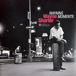 Wayne Shorter – Wayning Moments (Limited Edition LP) 2019 Avrupa, SIFIR