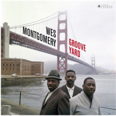 Wes Montgomery – Groove Yard (Sıfır Plak) 2018 EU