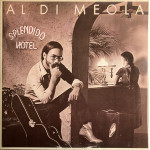 Al Di Meola – Splendido Hotel (2 LP) 1980 Europe