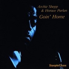 Archie Shepp & Horace Parlan - Goin' Home (LP) 2021 Danimarka, SIFIR