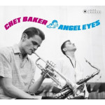Chet Baker – Angel Eyes (Sıfır Plak) 2018 Avrupa baskı