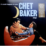 Chet Baker – It Could Happen To You - Chet Baker Sings (LP) 2017 Avrupa, SIFIR
