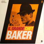 Chet Baker Sextet – Il Grande Chet Baker (Sıfır Plak) 2018 Avrupa baskı