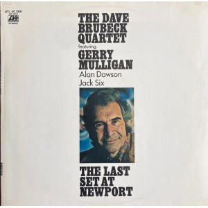 The Dave Brubeck Quartet – The Last Set At Newport (LP) 1972 Germany