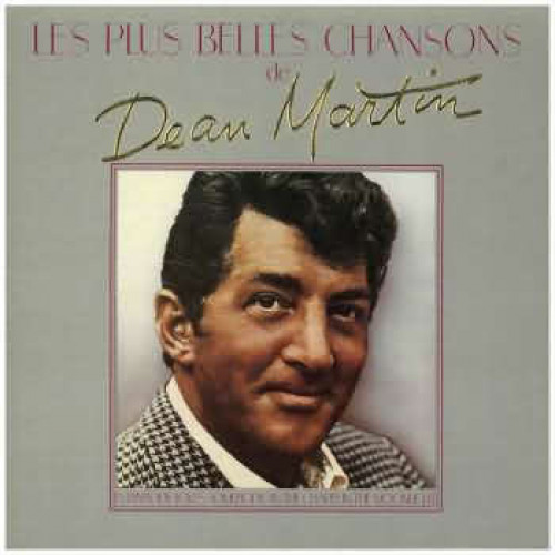 Dean Martin - Les Plus Belles Chansons de Dean Martin (LP)