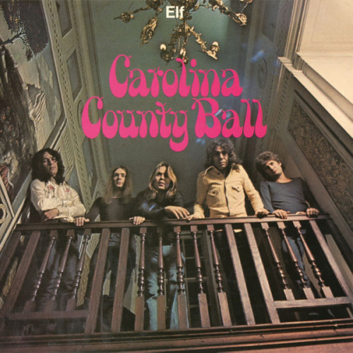 Elf – Carolina County Ball (LP, Album, Limited Edition) 2019 Europe, SIFIR
