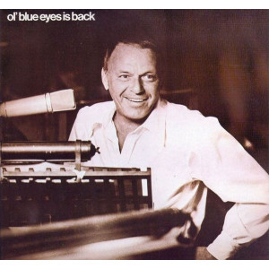 Frank Sinatra – Ol' Blue Eyes Is Back (LP) 1973 Netherlands