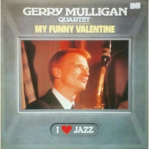 The Gerry Mulligan Quartet – My Funny Valentine (LP) 1983 Europe