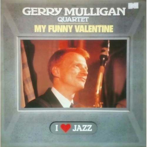 The Gerry Mulligan Quartet – My Funny Valentine (LP) 1983 Europe