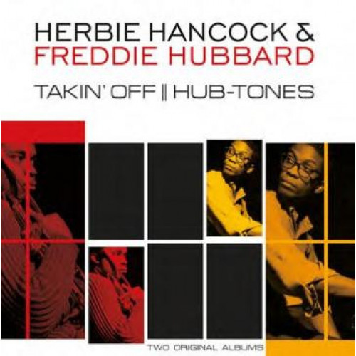 Herbie Hancock & Freddie Hubbard – Takin' Off / Hub-Tones (2 X LP) 2018 EU, SIFIR
