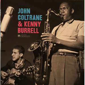John Coltrane & Kenny Burrell – John Coltrane & Kenny Burrell (LP) 2019 Avrupa, SIFIR