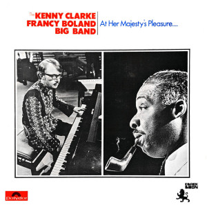 The Kenny Clarke Francy Boland Big Band – At Her Majesty's Pleasure.... (LP) 1971 UK