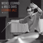 Michel Legrand & Miles Davis – Legrand Jazz (Limited Edition LP) 2017 Avrupa, SIFIR